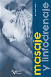 Book cover of Masaje y Linfodrenaje by Flavio Gazzola