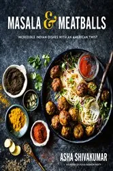 Book cover of Masala & Meatballs by Asha Shivakumar