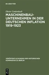 Book cover of Maschinenbauunternehmen in der Deutschen Inflation 1919–1923 by Dieter Lindenlaub