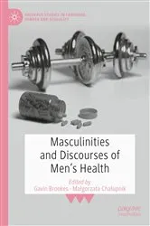 Book cover of Masculinities and Discourses of Men's Health by Unknown