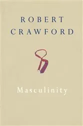 Book cover of Masculinity by Robert Crawford