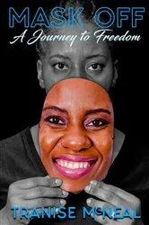Book cover of Mask Off by Tranise McNeal