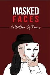 Book cover of Masked Faces by Dana Trick