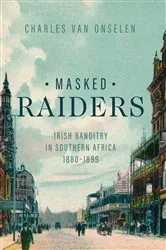 Book cover of Masked Raiders by Charles van Onselen