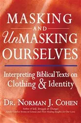 Book cover of Masking and Unmasking Ourselves by Unknown