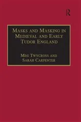 Book cover of Masks and Masking in Medieval and Early Tudor England by Unknown