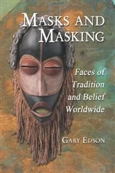 Book cover of Masks and Masking by Gary Edson
