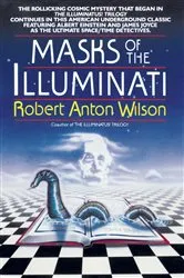 Book cover of Masks of the Illuminati by Robert A. Wilson