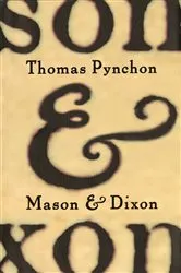 Book cover of Mason & Dixon by N/A