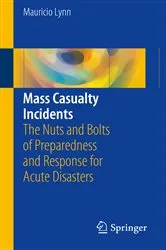 Book cover of Mass Casualty Incidents by Mauricio Lynn