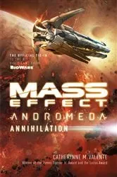 Book cover of Mass Effect: Annihilation by Catherynne M. Valente