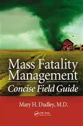 Book cover of Mass Fatality Management Concise Field Guide by Unknown