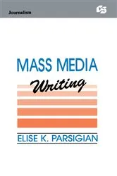Book cover of Mass Media Writing by Unknown