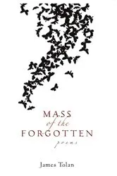 Book cover of Mass of the Forgotten by Jim Tolan