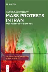 Book cover of Mass Protests in Iran by Masoud Kazemzadeh