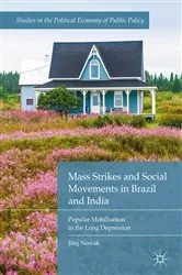 Book cover of Mass Strikes and Social Movements in Brazil and India by Jörg Nowak