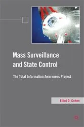 Book cover of Mass Surveillance and State Control by E. Cohen