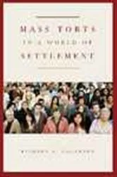 Book cover of Mass Torts in a World of Settlement by Unknown