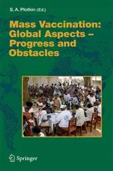 Book cover of Mass Vaccination: Global Aspects - Progress and Obstacles by Stanley A. Plotkin