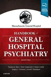 Book cover of Massachusetts General Hospital Handbook of General Hospital Psychiatry E-Book (7th ed.) by Theodore A. Stern MD