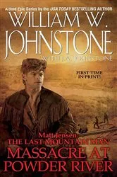 Book cover of Massacre at Powder River by William W. Johnstone