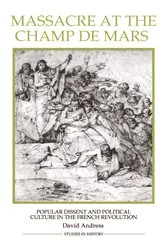 Book cover of Massacre at the Champ de Mars by David Andress