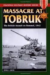 Book cover of Massacre at Tobruk by Peter C. Smith