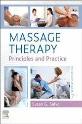 Book cover of Massage Therapy E-Book (7th ed.) by Salvo EdD, LMT, BCTMB, Susan G.