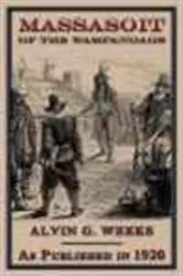 Book cover of Massasoit of the Wampanoags by Alvin G. Weeks