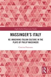Book cover of Massinger’s Italy by Cristina Paravano