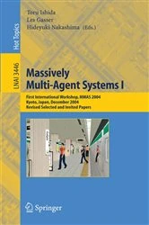 Book cover of Massively Multi-Agent Systems I by Toru Ishida