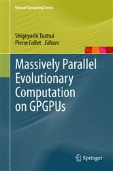 Book cover of Massively Parallel Evolutionary Computation on GPGPUs by Shigeyoshi Tsutsui