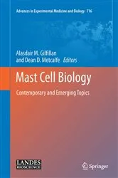 Book cover of Mast Cell Biology by Alasdair M. Gilfillan