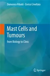 Book cover of Mast Cells and Tumours by Domenico Ribatti