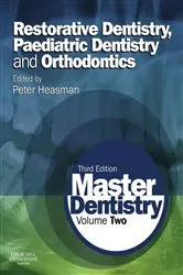 Book cover of Master Dentistry E-Book (3rd ed.) by Peter Heasman BDS MDS FDSRCPS PhD DRDRCS