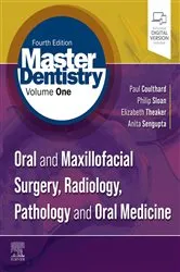 Book cover of Master Dentistry Volume 1 E-Book (4th ed.) by Paul Coulthard BDS MFGDP(UK) MDS FDSRCS FDSRCS(OS) PhD