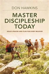 Book cover of Master Discipleship Today by Don Hawkins