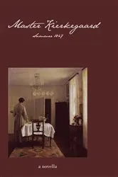 Book cover of Master Kierkegaard: Summer 1847 by Ellen Brown