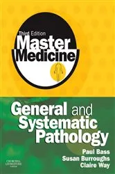 Book cover of Master Medicine: General and Systematic Pathology (3rd ed.) by Bass BSc, MD, FRCPath, Paul