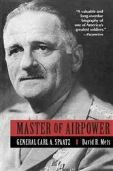 Book cover of Master of Airpower by David Mets