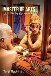 Book cover of Master of Arts by Tulsi Badrinath