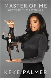 Book cover of Master of Me by Keke Palmer