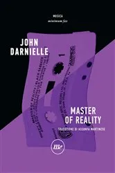 Book cover of Master of Reality by John Darnielle