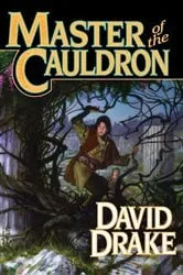 Book cover of Master of the Cauldron by David Drake