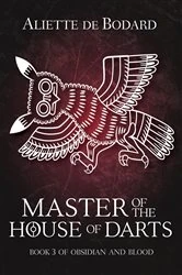 Book cover of Master of the House of Darts by Aliette de Bodard