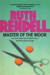 Book cover of Master of the Moor by Ruth Rendell