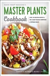 Book cover of Master Plants Cookbook by Margarita Restrepo