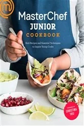 Book cover of MasterChef Junior Cookbook by MasterChef Junior