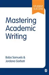 Book cover of Mastering Academic Writing by Unknown