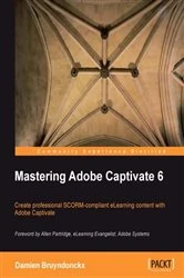 Book cover of Mastering Adobe Captivate 6 by Damien Bruyndonckx